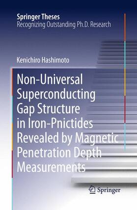 Hashimoto |  Non-Universal Superconducting Gap Structure in Iron-Pnictides Revealed by Magnetic Penetration Depth Measurements | Buch |  Sack Fachmedien