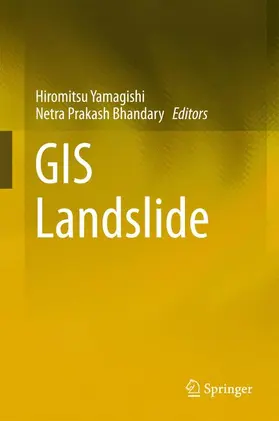 Bhandary / Yamagishi |  GIS Landslide | Buch |  Sack Fachmedien