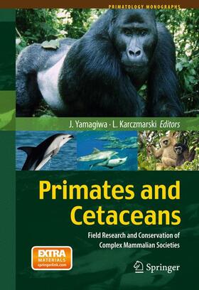 Karczmarski / Yamagiwa |  Primates and Cetaceans | Buch |  Sack Fachmedien
