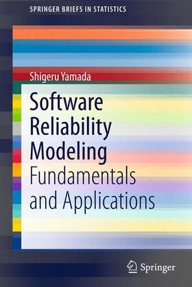 Yamada |  Software Reliability Modeling | Buch |  Sack Fachmedien
