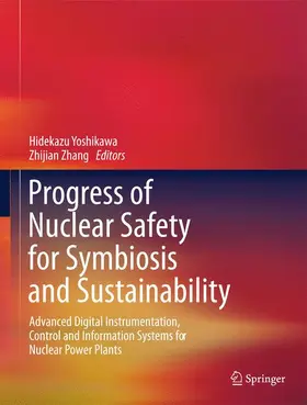 Zhang / Yoshikawa |  Progress of Nuclear Safety for Symbiosis and Sustainability | Buch |  Sack Fachmedien