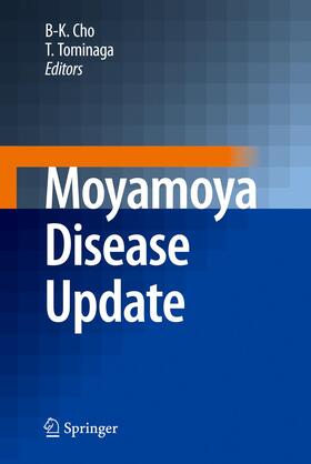 Tominaga / Cho |  Moyamoya Disease Update | Buch |  Sack Fachmedien