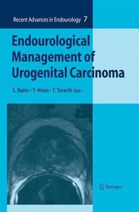 Naito / Terachi / Hirao |  Endourological Management of Urogenital Carcinoma | Buch |  Sack Fachmedien