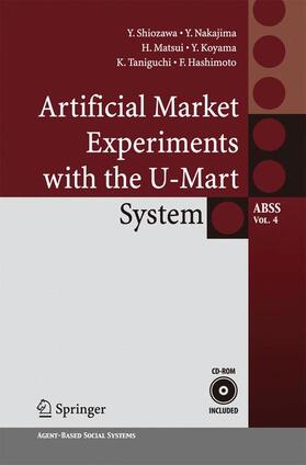 Shiozawa / Nakajima / Hashimoto |  Artificial Market Experiments with the U-Mart System | Buch |  Sack Fachmedien