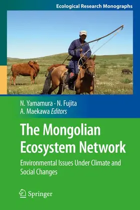 Yamamura / Maekawa / Fujita |  The Mongolian Ecosystem Network | Buch |  Sack Fachmedien