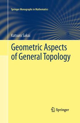 Sakai |  Geometric Aspects of General Topology | Buch |  Sack Fachmedien