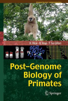 Hirai / Go / Imai |  Post-Genome Biology of Primates | Buch |  Sack Fachmedien