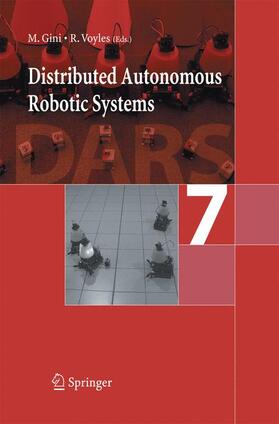 Voyles / Gini |  Distributed Autonomous Robotic Systems 7 | Buch |  Sack Fachmedien