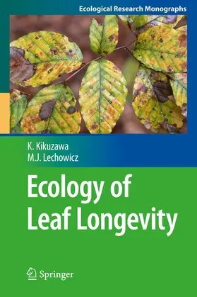 Lechowicz / Kikuzawa |  Ecology of Leaf Longevity | Buch |  Sack Fachmedien