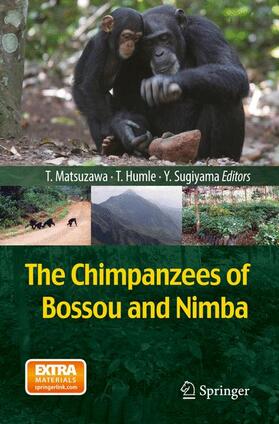 Matsuzawa / Sugiyama / Humle |  The Chimpanzees of Bossou and Nimba | Buch |  Sack Fachmedien