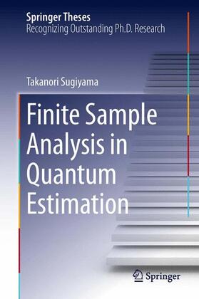 Sugiyama |  Finite Sample Analysis in Quantum Estimation | Buch |  Sack Fachmedien