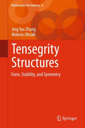 Ohsaki / Zhang |  Tensegrity Structures | Buch |  Sack Fachmedien