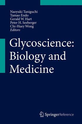 Taniguchi / Endo / Hart |  Glycoscience: Biology and Medicine | Buch |  Sack Fachmedien