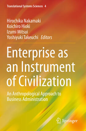 Nakamaki / Hioki / Mitsui |  Enterprise as an Instrument of Civilization | eBook | Sack Fachmedien