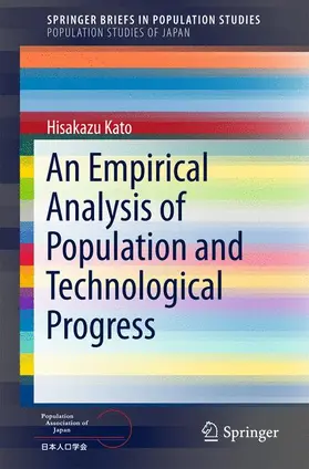 Kato |  An Empirical Analysis of Population and Technological Progress | Buch |  Sack Fachmedien