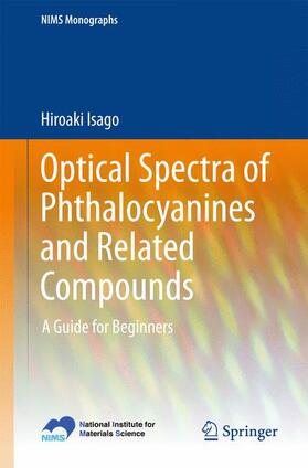 Isago |  Optical Spectra of Phthalocyanines and Related Compounds | Buch |  Sack Fachmedien