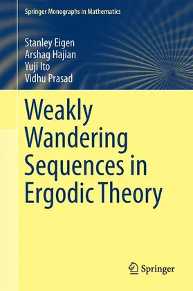 Eigen / Prasad / Hajian |  Weakly Wandering Sequences in Ergodic Theory | Buch |  Sack Fachmedien