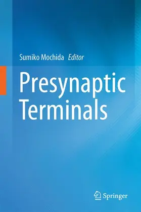 Mochida |  Presynaptic Terminals | Buch |  Sack Fachmedien