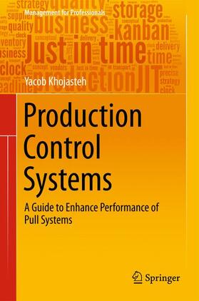 Khojasteh |  Production Control Systems | Buch |  Sack Fachmedien