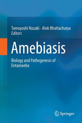 Bhattacharya / Nozaki |  Amebiasis | Buch |  Sack Fachmedien