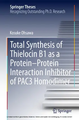 Ohsawa |  Total Synthesis of Thielocin B1 as a Protein-Protein Interaction Inhibitor of PAC3 Homodimer | eBook | Sack Fachmedien