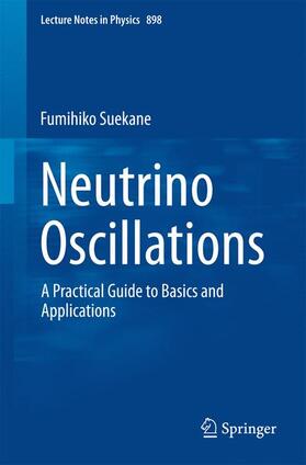 Suekane |  Neutrino Oscillations | Buch |  Sack Fachmedien