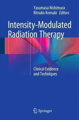 Komaki / Nishimura |  Intensity-Modulated Radiation Therapy | Buch |  Sack Fachmedien