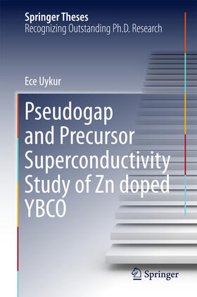 Uykur |  Pseudogap and Precursor Superconductivity Study of Zn doped YBCO | eBook | Sack Fachmedien