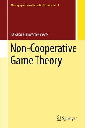 Fujiwara-Greve |  Non-Cooperative Game Theory | Buch |  Sack Fachmedien