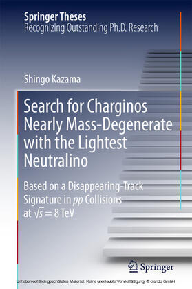 Kazama |  Search for Charginos Nearly Mass-Degenerate with the Lightest Neutralino | eBook | Sack Fachmedien