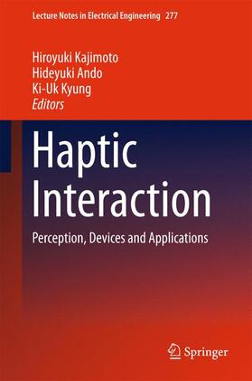 Kajimoto / Kyung / Ando |  Haptic Interaction | Buch |  Sack Fachmedien