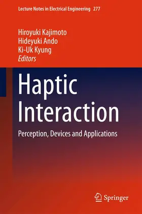 Kajimoto / Ando / Kyung |  Haptic Interaction | eBook | Sack Fachmedien