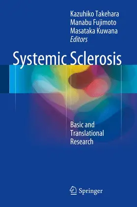 Takehara / Kuwana / Fujimoto |  Systemic Sclerosis | Buch |  Sack Fachmedien