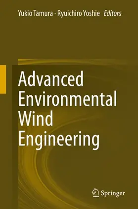 Yoshie / Tamura |  Advanced Environmental Wind Engineering | Buch |  Sack Fachmedien