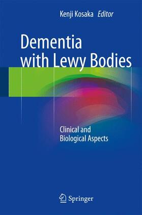 Kosaka |  Dementia with Lewy Bodies | Buch |  Sack Fachmedien