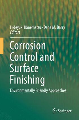 Barry / Kanematsu |  Corrosion Control and Surface Finishing | Buch |  Sack Fachmedien
