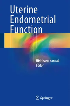 Kanzaki |  Uterine Endometrial Function | Buch |  Sack Fachmedien