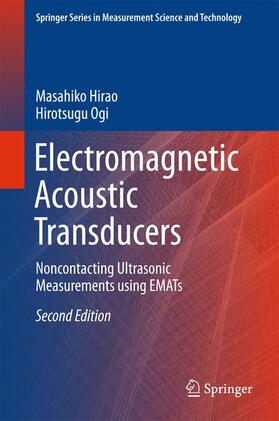 Ogi / Hirao |  Electromagnetic Acoustic Transducers | Buch |  Sack Fachmedien