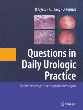 Oyasu / Yoshida / Yang |  Questions in Daily Urologic Practice | Buch |  Sack Fachmedien