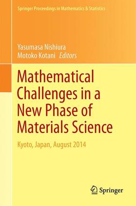 Kotani / Nishiura |  Mathematical Challenges in a New Phase of Materials Science | Buch |  Sack Fachmedien