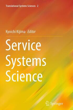 Kijima |  Service Systems Science | Buch |  Sack Fachmedien