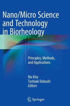 Dobashi / Kita |  Nano/Micro Science and Technology in Biorheology | Buch |  Sack Fachmedien