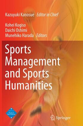 Kanosue / Harada / Kogiso |  Sports Management and Sports Humanities | Buch |  Sack Fachmedien