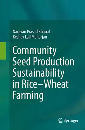 Maharjan / Khanal |  Community Seed Production Sustainability in Rice-Wheat Farming | Buch |  Sack Fachmedien