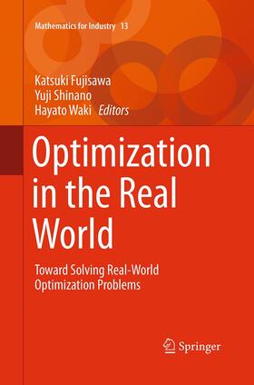 Fujisawa / Waki / Shinano |  Optimization in the Real World | Buch |  Sack Fachmedien