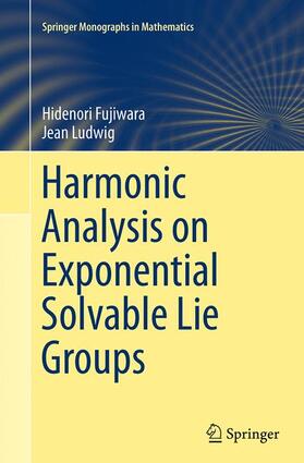 Ludwig / Fujiwara |  Harmonic Analysis on Exponential Solvable Lie Groups | Buch |  Sack Fachmedien