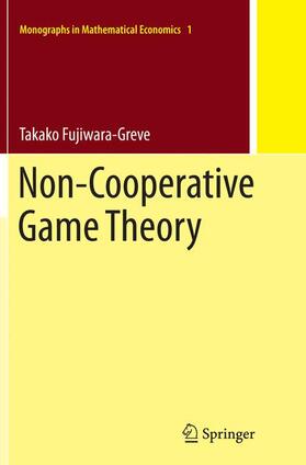 Fujiwara-Greve |  Non-Cooperative Game Theory | Buch |  Sack Fachmedien