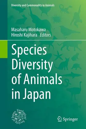 Kajihara / Motokawa |  Species Diversity of Animals in Japan | Buch |  Sack Fachmedien