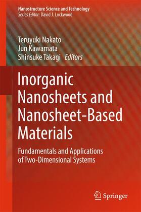 Nakato / Takagi / Kawamata |  Inorganic Nanosheets and Nanosheet-Based Materials | Buch |  Sack Fachmedien