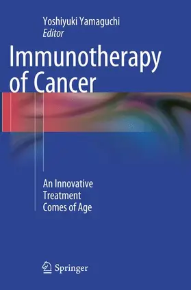 Yamaguchi |  Immunotherapy of Cancer | Buch |  Sack Fachmedien